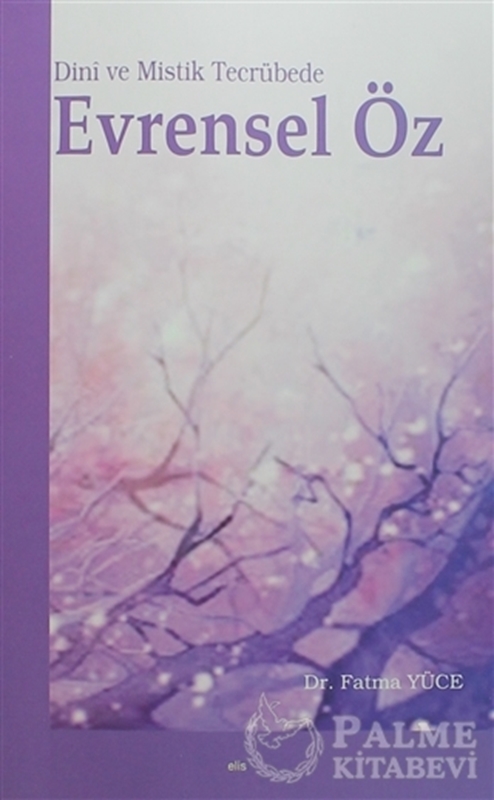 resm Dini ve Mistik Tecrübede Evrensel Öz
