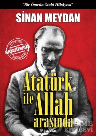 Resim Atatürk ile Allah Arasında (Ciltli)