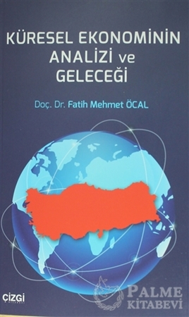 Resim Küresel Ekonominin Analizi ve Geleceği