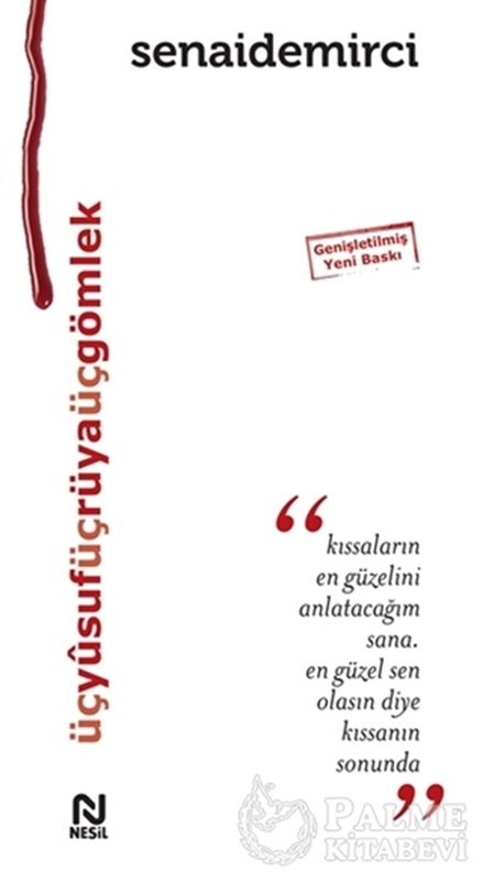 resm Üç Yusuf Üç Rüya Üç Gömlek