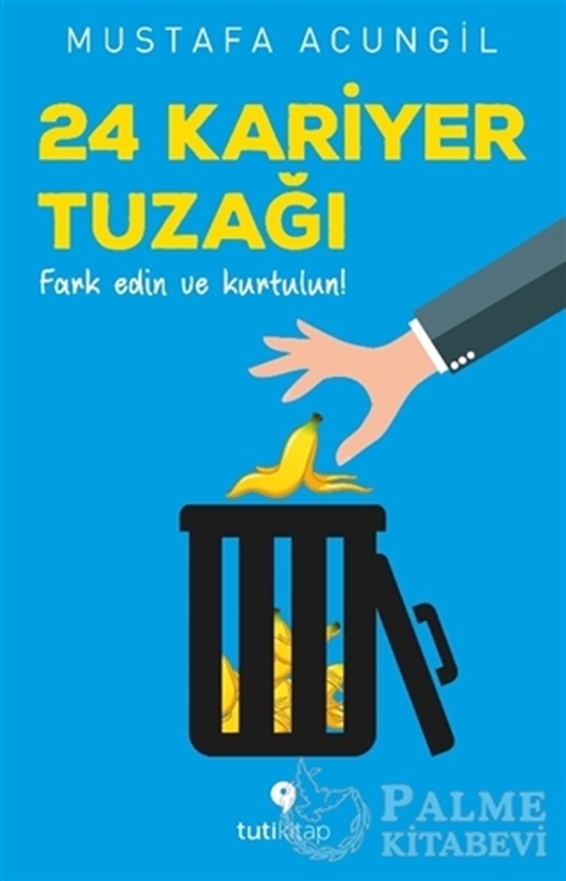 resm 24 Kariyer Tuzağı