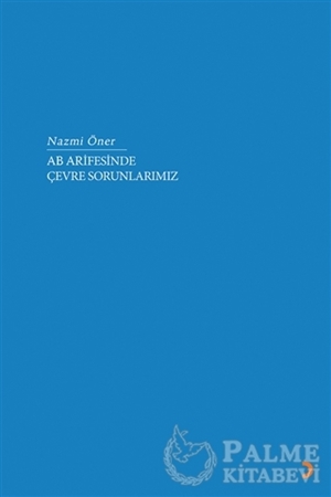 Resim AB Arifesinde Çevre Sorunlarımız