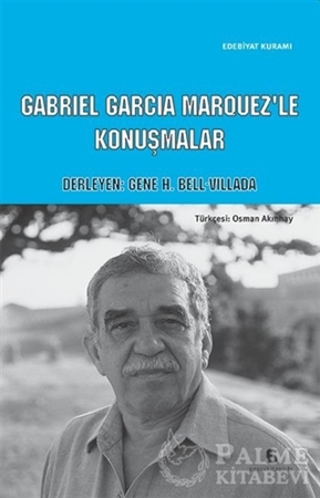 Resim Cabriel Garcia Marquez'le Konuşmalar