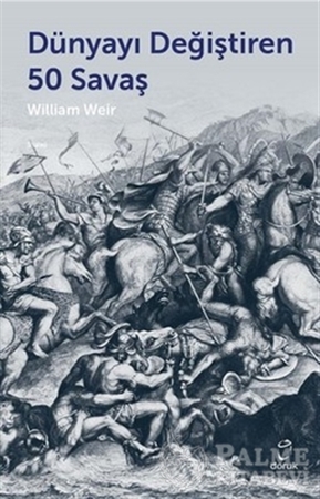 Resim Dünyayı Değiştiren 50 Savaş