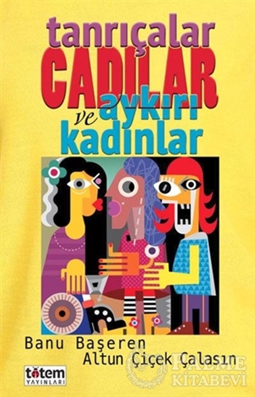 resm Tanrıçalar Cadılar ve Aykırı Kadınlar