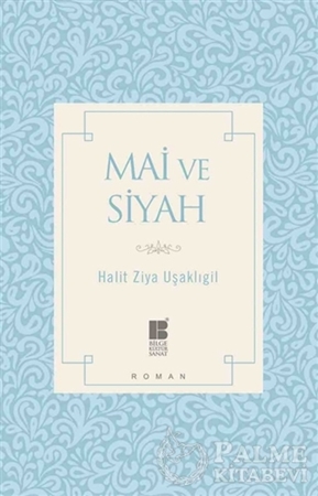 Resim Mai ve Siyah