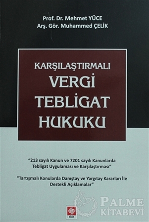 Resim Karşılaştırmalı Vergi Tebligat Hukuku