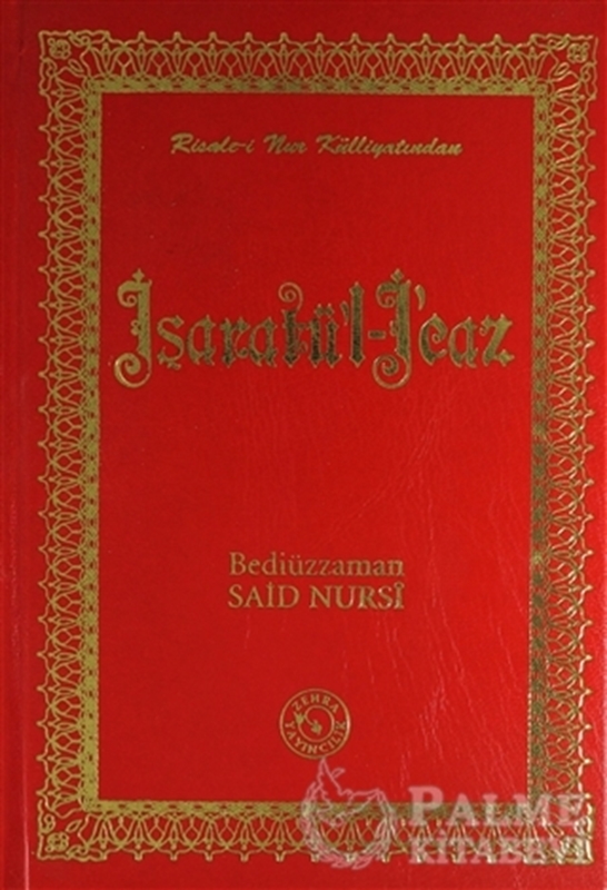 resm Risale-i Nur Külliyatından İşaratü’l - İcaz (Büyük Boy)