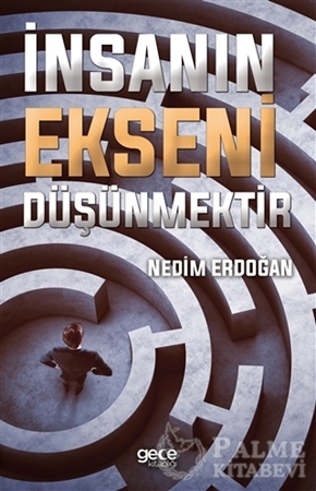 Resim İnsanın Ekseni Düşünmektir