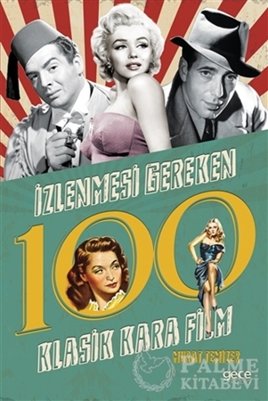 Resim İzlenmesi Gereken 100 Klasik Kara Film