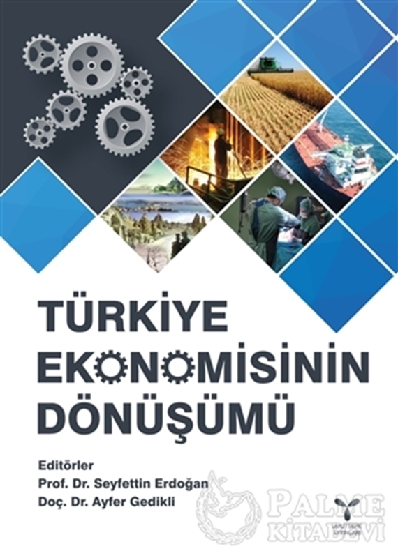 resm Türkiye Ekonomisinin Dönüşümü
