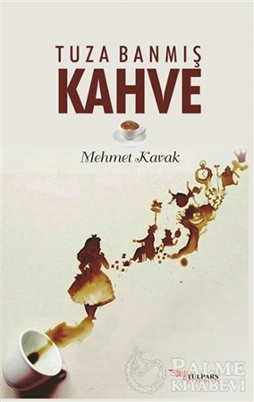 Resim Tuza Banmış Kahve