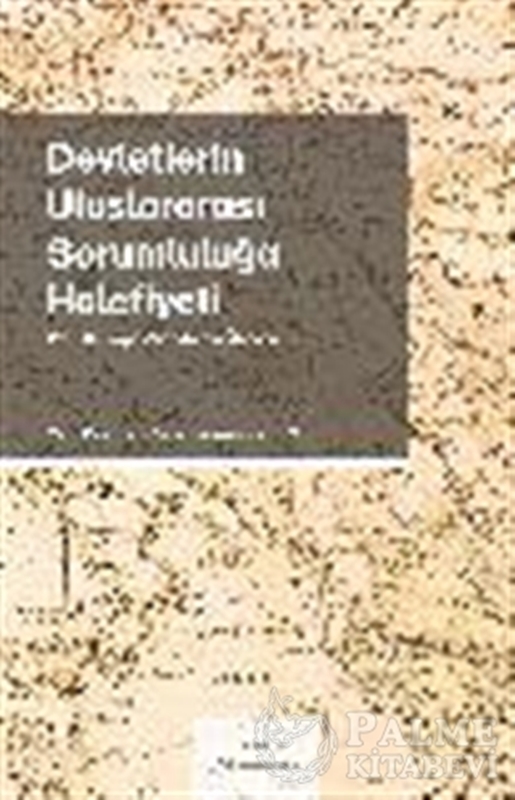 resm Devletlerin Uluslararası Sorumluluğa Halefiyeti