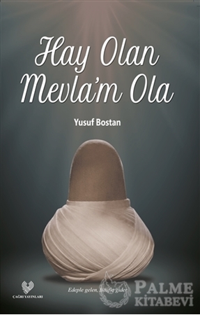 Resim Hay Olan Mevla’m Ola
