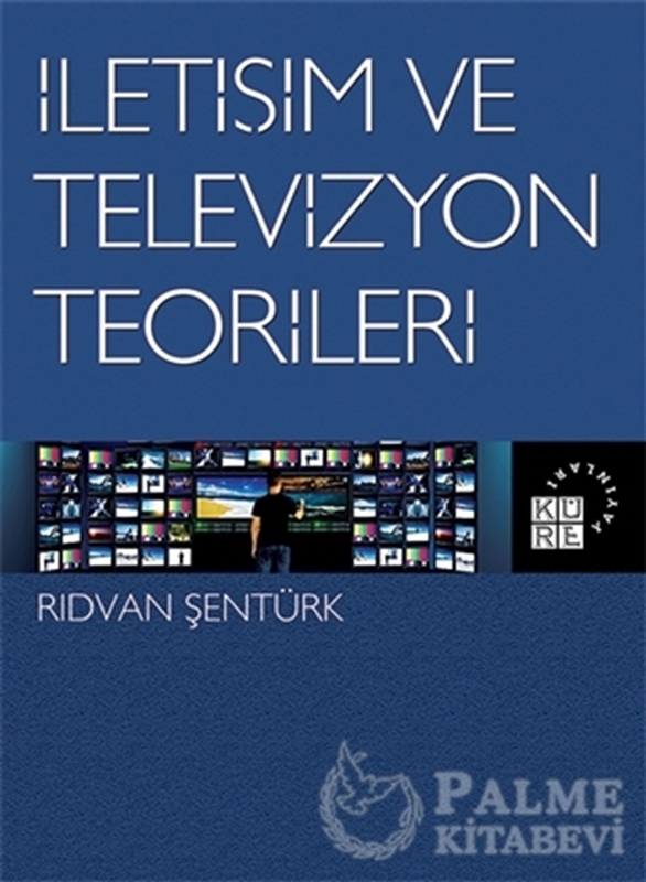 resm İletişim ve Televizyon Teorileri