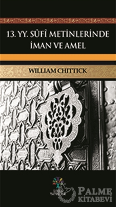 resm 13. YY Sufi Metinlerinde İman ve Amel