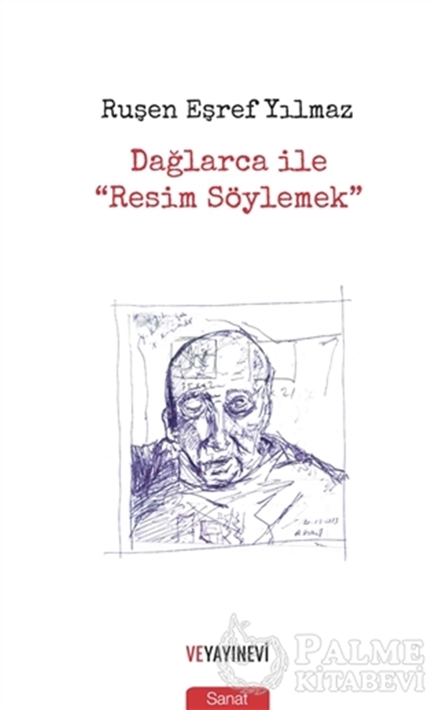 resm Dağlarca ile "Resim Söylemek"