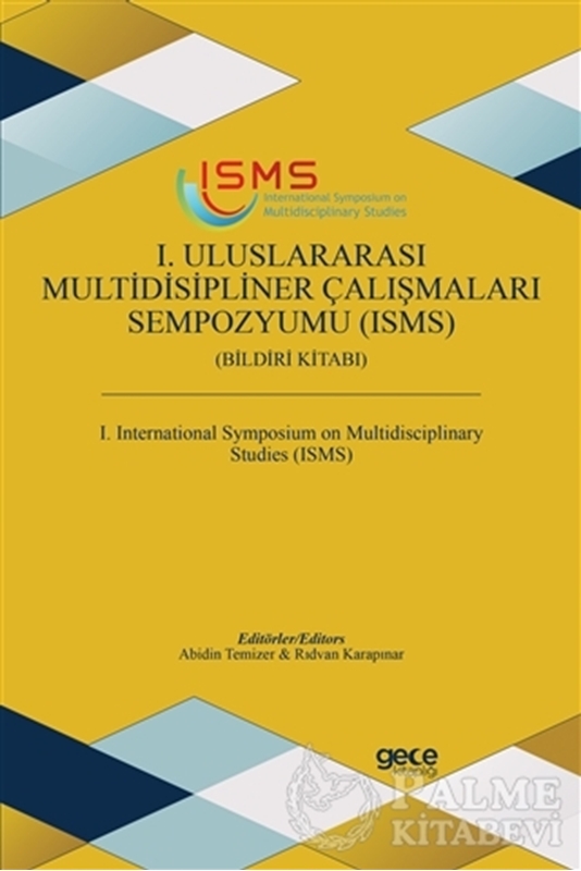 resm 1. Uluslararası Multidisipliner Çalışmaları Sempozyumu (ISMS)