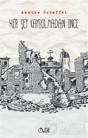 Resim Her Şey Kaybolmadan Önce