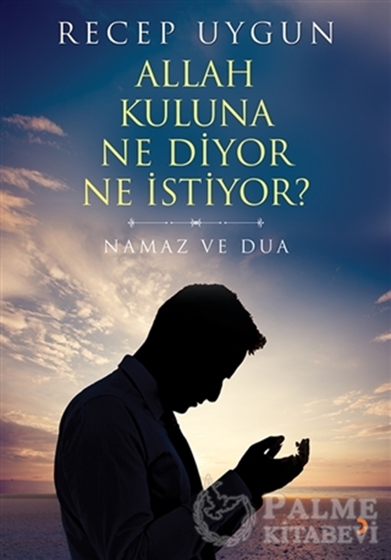resm Allah Kuluna Ne Diyor Ne İstiyor?