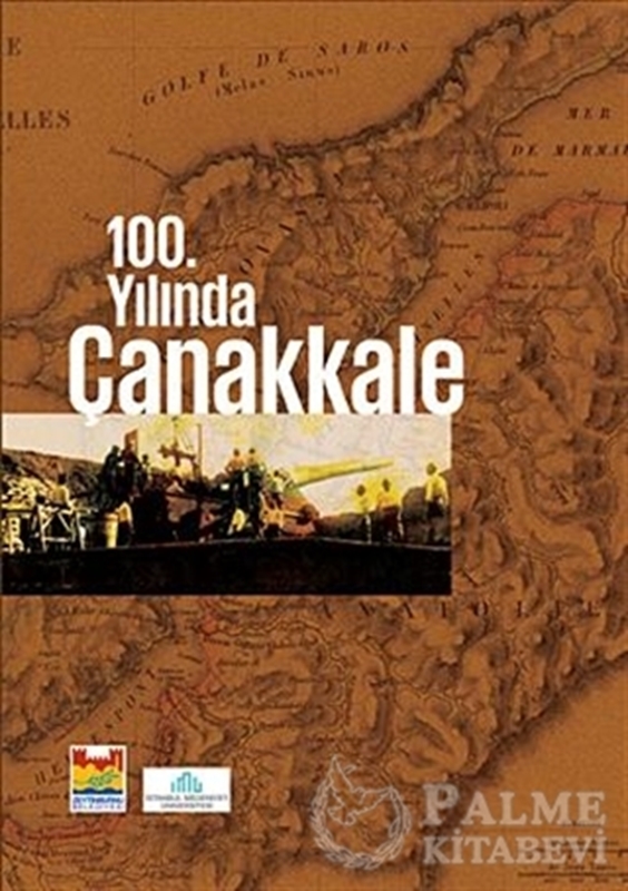 resm 100. Yılında Çanakkale