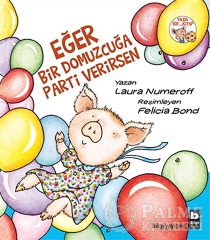 resm Eğer Bir Domuzcuğa Parti Verirsen