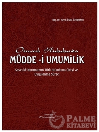 Resim Osmanlı Hukukunda Müdde-i Umumilik