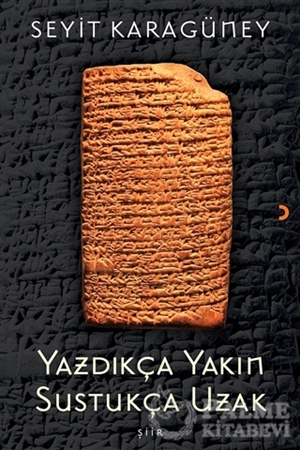 Resim Yazdıkça Yakın Sustukça Uzak