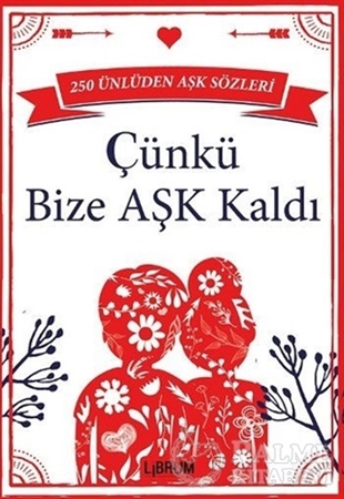 Resim Çünkü Bize Aşk Kaldı
