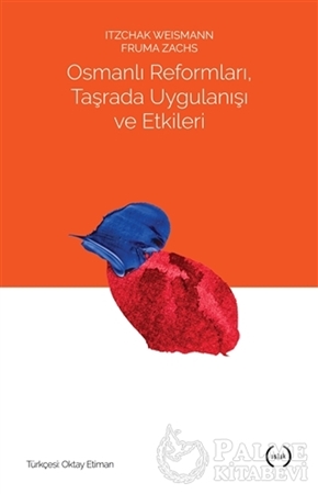 Resim Osmanlı Reformları, Taşrada Uygulanışı ve Etkileri