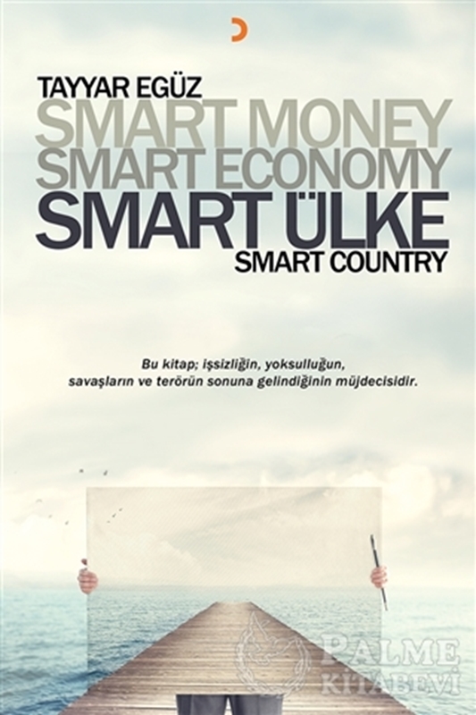 resm Smart Money Smart Economy Smart Ülke