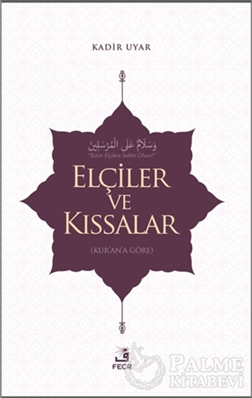 resm Elçiler ve Kıssalar