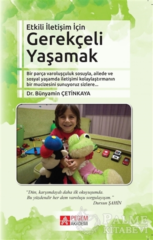 resm Etkili İletişim İçin Gerekçeli Yaşamak