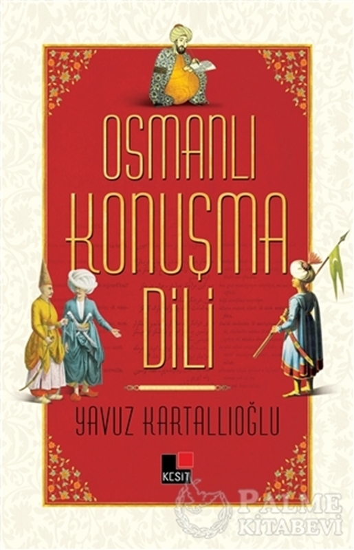 resm Osmanlı Konuşma Dili
