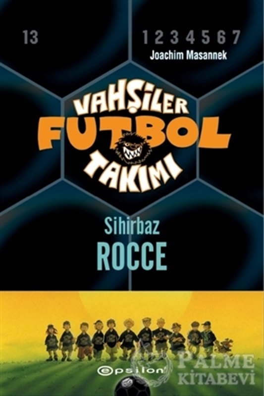 resm Vahşiler Futbol Takımı 12 - Sihirbaz Rocce (Ciltli)