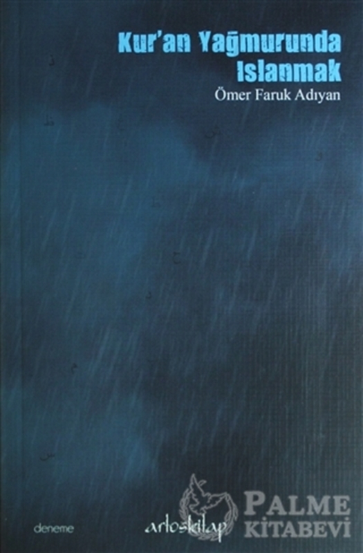 resm Kur’an Yağmurunda Islanmak