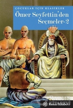 Resim Ömer Seyfettin’den Seçmeler - 2