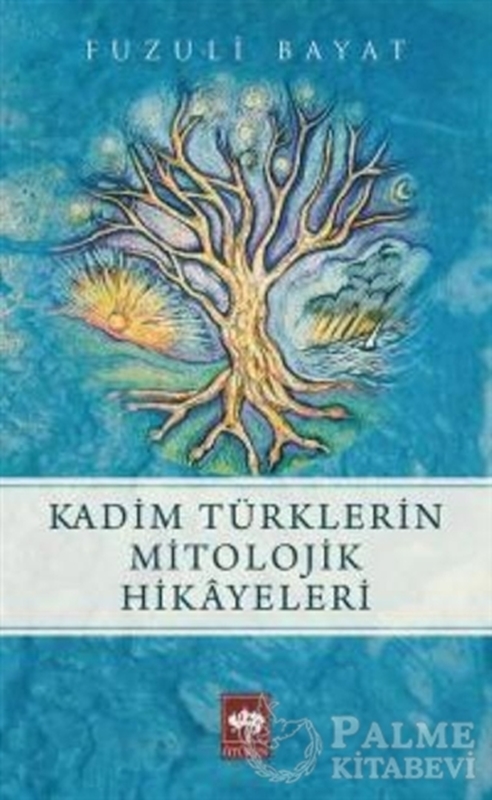 resm Kadim Türklerin Mitolojik Hikayeleri