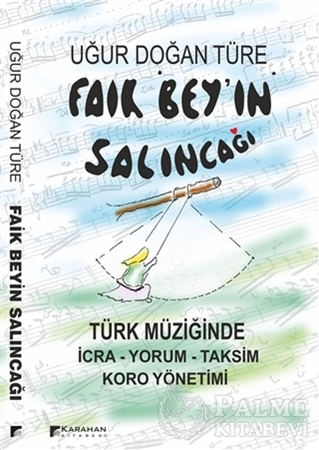 Resim Faik Bey'in Salıncağı