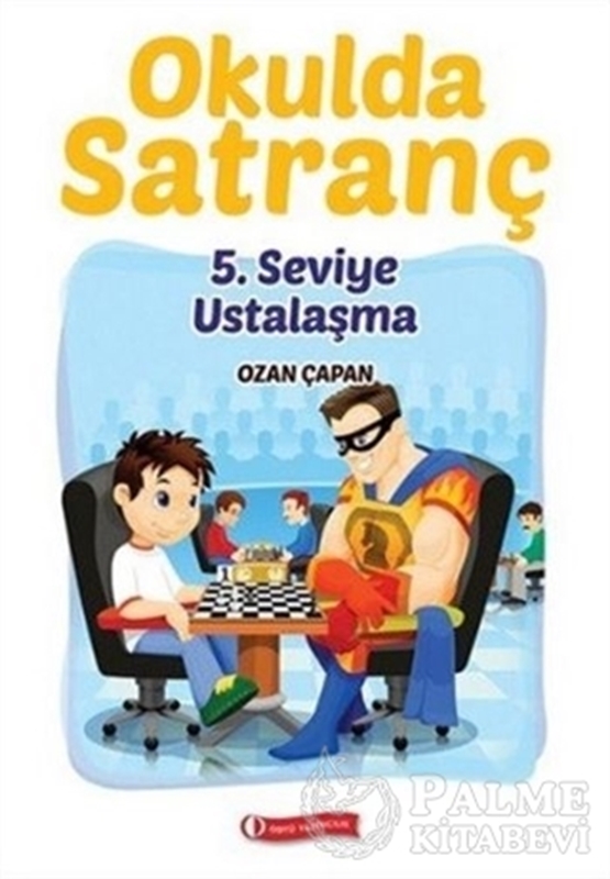 resm Okulda Satranç 5. Seviye-Ustalaşma