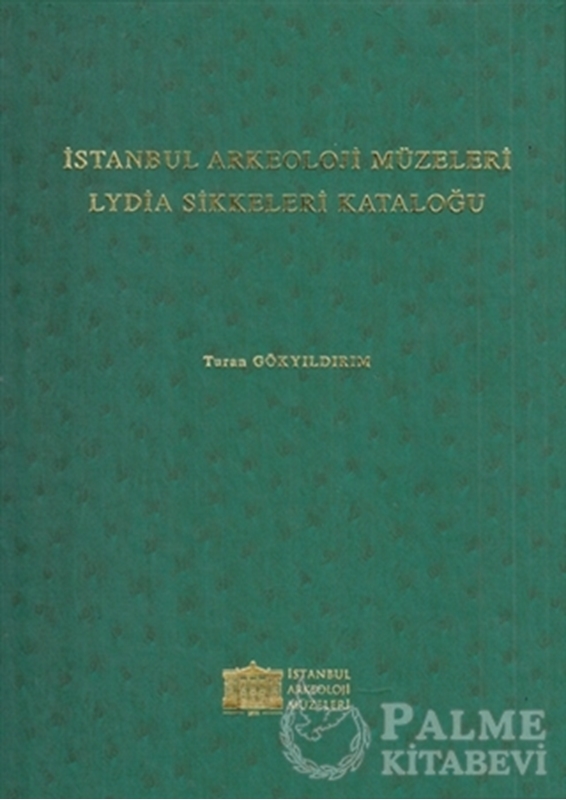 resm İstanbul Arkeoloji Müzeleri Lydia Sikkeleri Kataloğu