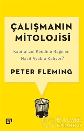Resim Çalışmanın Mitolojisi