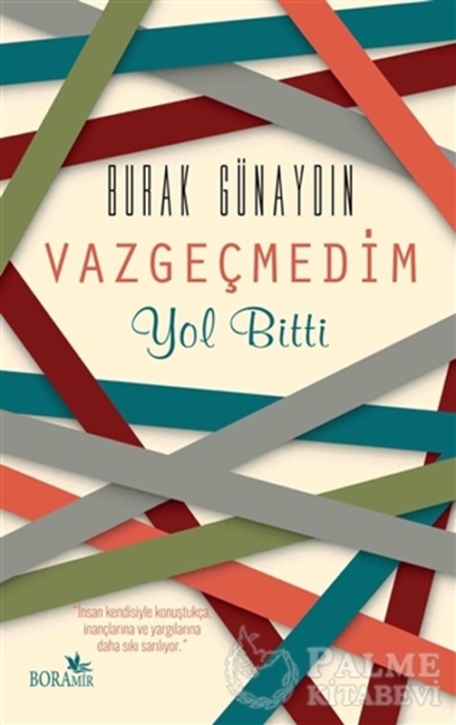 resm Vazgeçmedim Yol Bitti