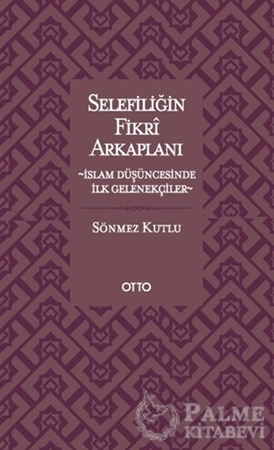 Resim Selefiliğin Fikri Arkaplanı