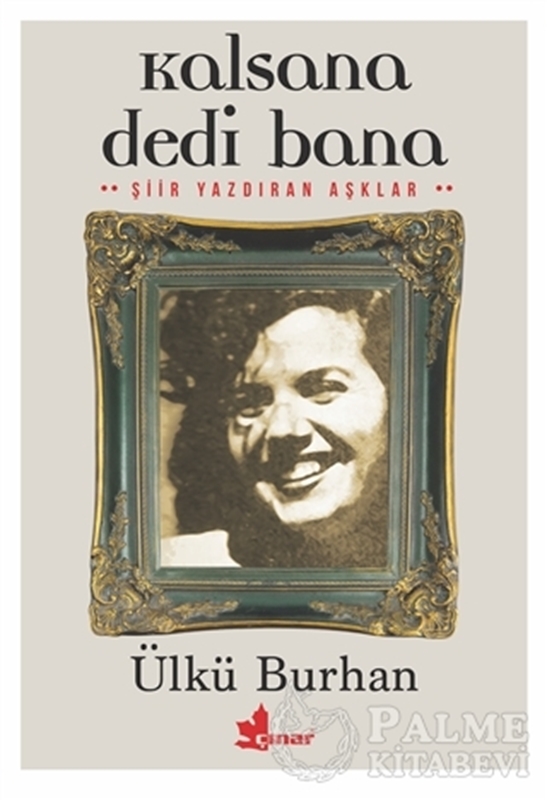 resm Kalsana Dedi Bana