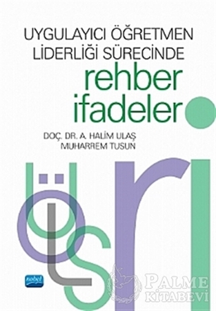 Resim Uygulayıcı Öğretmen Liderliği Sürecinde Rehber İfadeler