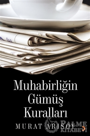 Resim Muhabirliğin Güöüş Kuralları
