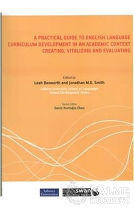 resm A Practical Guide To English Language Curruculum Developmet in An Academic Context: Creating, Vitalizing and Evaluating