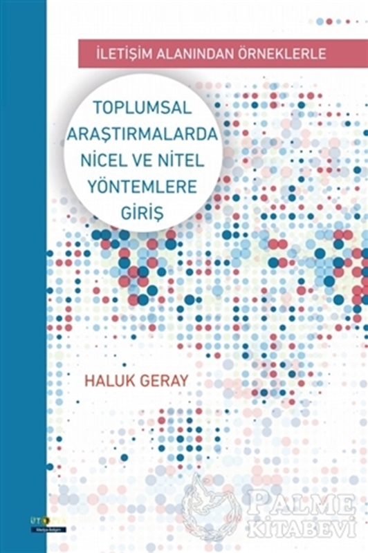 resm Toplumsal Araştırmalarda Nicel ve Nitel Yöntemlere Giriş