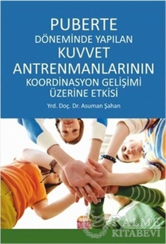 resm Puberte Döneminde Yapılan Kuvvet Antremanlarının Koordinasyon Gelişimi Üzerine Etkisi